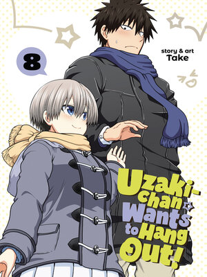 cover image of Uzaki-chan Wants to Hang Out!, Volume 8